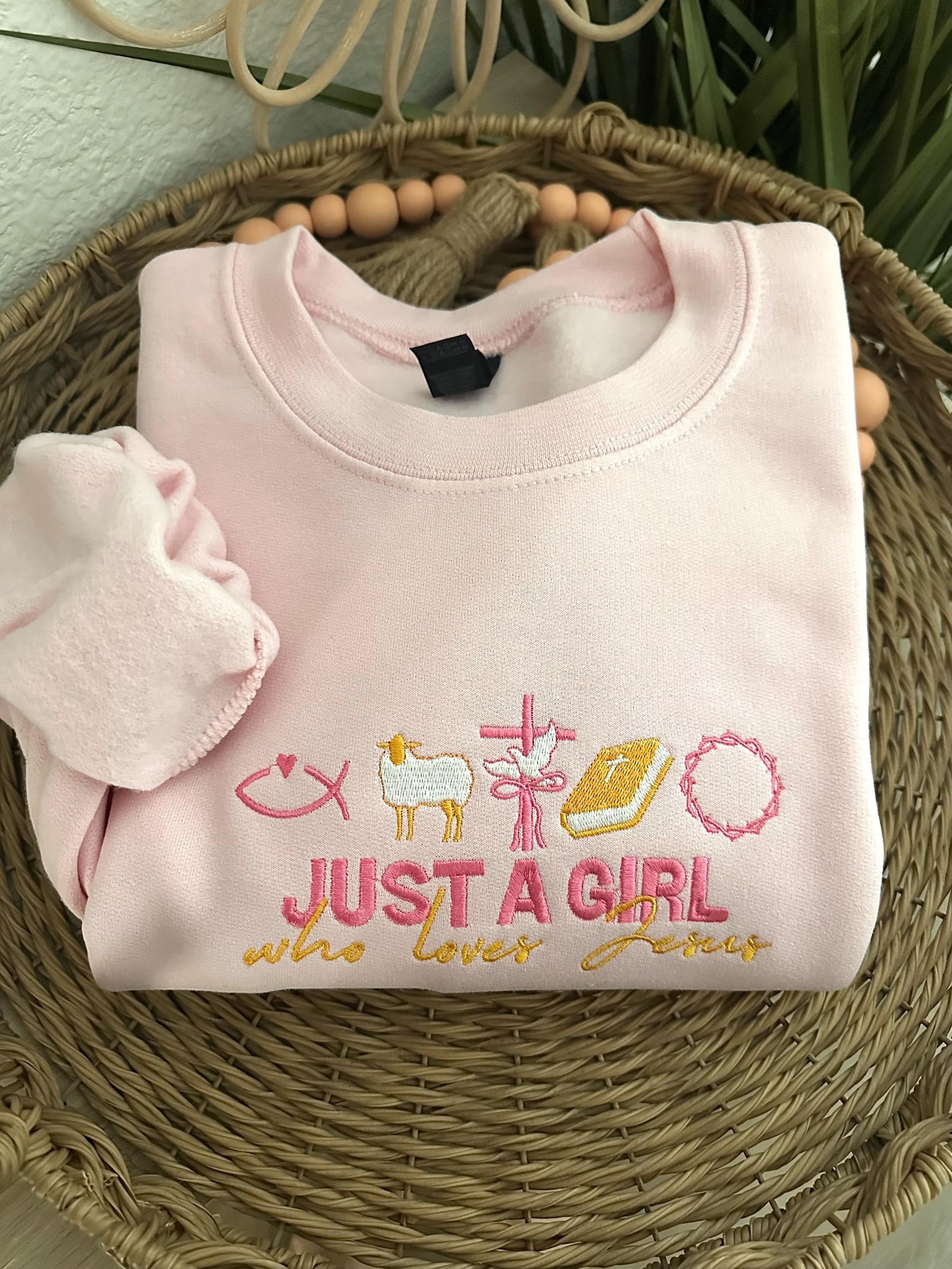 Embroidered 'Just A Girl Who Loves Jesus' Sweatshirt, Jesus Embroidery Shirt, Jesus Lover Shirt, Christian Easter Shirt, Easter Jesus Shirt